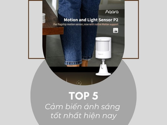 Top 5 cảm biến ánh sáng tốt nhất hiện nay